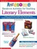 Audiobook Awesome Hands-On Activities for Teaching Literary Elements: 30 Easy, Learning-Rich Activities That tap Into Students' Multiple Intelligences to Teach Plot, Setting, Character, and Theme author Susan Van Zile