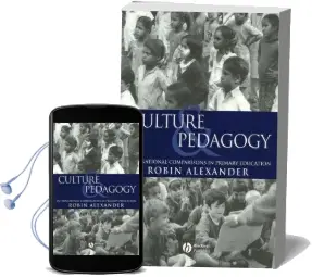 Culture and Pedagogy: International Comparisons in Primary Education Audiobook download free by Robin Alexander