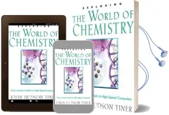 Exploring the World of Chemistry: From Ancient Metals to High-Speed Computers Audiobook download free by John Hudson Tiner