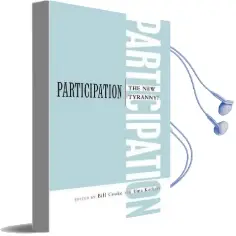 Participation: The new Tyranny? Audiobook download free by Bill Cooke