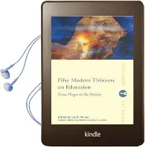 Fifty Modern Thinkers on Education: From Piaget to the Present day Audiobook download free by Liora Bresler