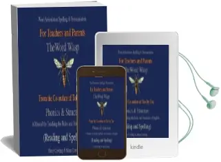 The Word Wasp: A Manual for Teaching the Rules and Structures of Spelling Audiobook download free by Harry Cowling