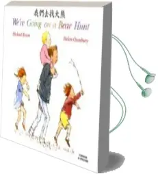We'Re Going on a Bear Hunt in Chinese and English Audiobook download free by Michael Rosen