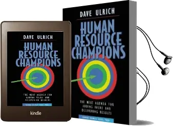 Human Resource Champions: The Next Agenda for Adding Value and Delivering Results Audiobook download free by David Ulrich