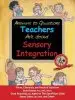 Audiobook Answers to Questions Teachers ask About Sensory Integration: Forms, Checklists, and Practical Tools author Elizabeth Haber