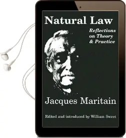 Natural law: Reflections on Theory and Practice Audiobook download free by Jacques Maritain