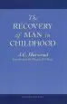 Audiobook The Recovery of man in Childhood: A Study of the Educational Work of Rudolf Steiner author A. C. Harwood