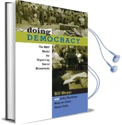 Doing Democracy: The map Model for Organizing Social Movements Audiobook download free by Bill Moyer