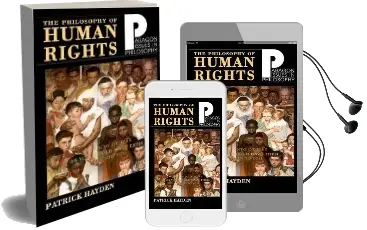 The Philosophy of Human Rights: Readings in Context Audiobook download free by Professor Patrick Hayden