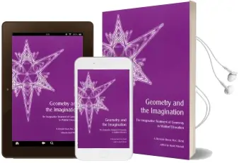 Geometry and the Imagination: The Imaginative Treatment of Geometry in Waldorf Education Audiobook download free by A. Renwick Sheen