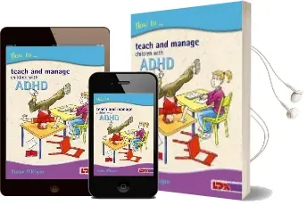 How to Teach and Manage Children With Adhd Audiobook download free by Fintan O'Regan
