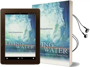 Living Water: Viktor Schauberger and the Secrets of Natural Energy Audiobook download free by Olof Alexandersson