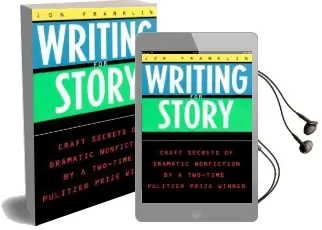 Writing for Story Audiobook download free by Jon Franklin