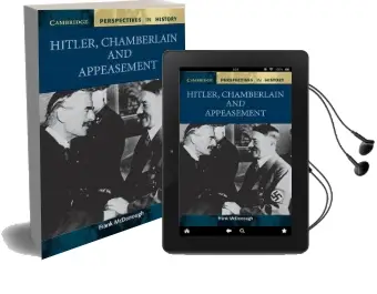 Cambridge Perspectives in History: Hitler, Chamberlain and Appeasement Audiobook download free by Frank Mcdonough