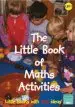 Audiobook The Little Book of Maths Activities: Little Books With big Ideas author Sally Featherstone