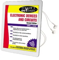 Schaum'S Outline of Electronic Devices and Circuits, Second Edition Audiobook download free by Jimmie J. Cathey