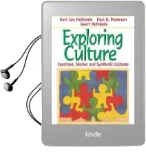 Exploring Culture: Exercises, Stories and Synthetic Cultures Audiobook download free by Geert Hofstede
