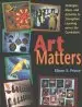 Audiobook Art Matters: Strategies, Ideas, and Activities to Strengthen Learning Across the Curriculum author Eileen S. Prince