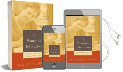 A Woman'S Education: The Road From Coorain Leads to Smith College Audiobook download free by Jill Ker Conway
