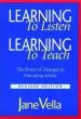 Audiobook Learning to Listen, Learning to Teach: The Power of Dialogue in Educating Adults author Jane Vella