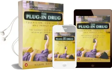 Plug in Drug: Television, Computers and Family Life Audiobook download free by Marie Winn
