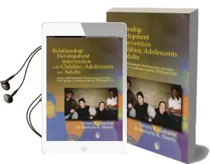 Relationship Development Intervention With Children, Adolescents and Adults: Social and Emotional Development Activities for Asperger Syndrome, Autism, pdd and nld Audiobook download free by Steven E. Gutstein