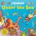 Audiobook I Explore! Under the sea author Mike Goldsmith