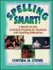 Audiobook Spelling Smart!: A Ready-To-Use Activities Program for Students With Spelling Difficulties author Cynthia M. Stowe