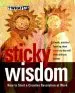 Audiobook Sticky Wisdom: How to Start a Creative Revolution at Work author Dave Allan