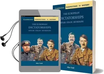 Cambridge Perspectives in History: The European Dictatorships: Hitler, Stalin, Mussolini Audiobook download free by Allan Todd
