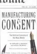 Audiobook Manufacturing Consent: The Political Economy of the Mass Media author Noam Chomsky