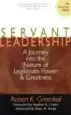 Audiobook Servant Leadership: A Journey Into the Nature of Legitimate Power and Greatness author Robert K. Greenleaf