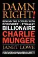 Audiobook Damn Right!: Behind the Scenes With Berkshire Hathaway Billionaire Charlie Munger author Janet Lowe