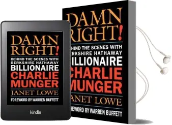 Damn Right!: Behind the Scenes With Berkshire Hathaway Billionaire Charlie Munger Audiobook download free by Janet Lowe