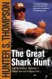 Audiobook The Great Shark Hunt: Strange Tales From a Strange Time author Hunter S Thompson