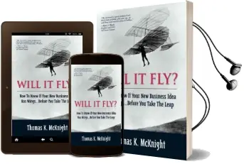 Will it fly? how to Know if Your new Business Idea has Wings...Before you Take the Leap Audiobook download free by Thomas K. Mcknight