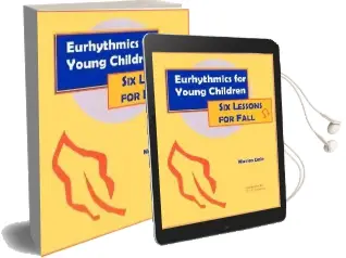 Eurhythmics for Young Children: Six Lessons for Fall Audiobook download free by Monica Dale