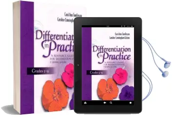 Differentiation in Practice: A Resource Guide for Differentiating Curriculum, Grades 5-9 Audiobook download free by Carol Tomlinson