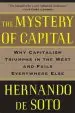 Audiobook The Mystery of Capital: Why Capitalism Triumphs in the West and Fails Everywhere Else author Hernando De Soto