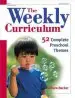 Audiobook The Weekly Curriculum: 52 Complete Preschool Themes author Barbara Backer