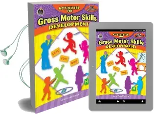 Activities for Gross Motor Skills Developmen Audiobook download free by Jodene Smith