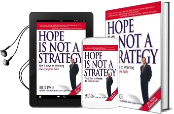 Hope is not a Strategy: The 6 Keys to Winning the Complex Sale Audiobook download free by Rick Page