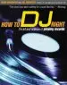 Audiobook How to d.j: The art and Science of Playing Records author Bill Brewster
