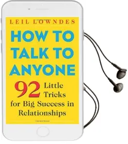 How to Talk to Anyone: 92 Little Tricks for big Success in Relationships Audiobook download free by Leil Lowndes