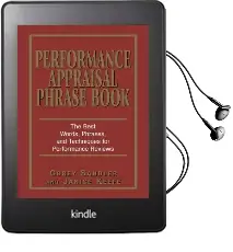 Performance Appraisal Phrase Book: The Best Words, Phrases, and Techniques for Performace Reviews Audiobook download free by Corey Sandler