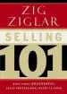 Audiobook Selling 101: What Every Successful Sales Professional Needs to Know author Zig Ziglar