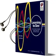 Learning to see: Value Stream Mapping to add Value and Eliminate Muda Audiobook download free by Mike Rother