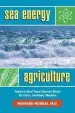 Audiobook Sea Energy Agriculture author Murray Maynard