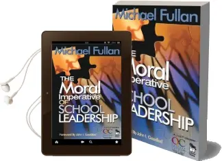The Moral Imperative of School Leadership Audiobook download free by Michael Fullan