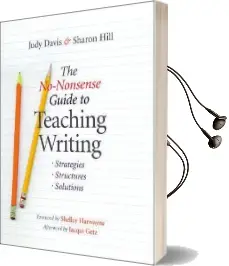 The No-Nonsense Guide to Teaching Writing: Strategies, Structures, and Solutions Audiobook download free by Hill